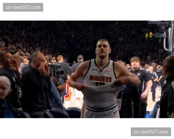 约基奇暴怒引冲突：掘金森林狼比赛演变成全网热议焦点